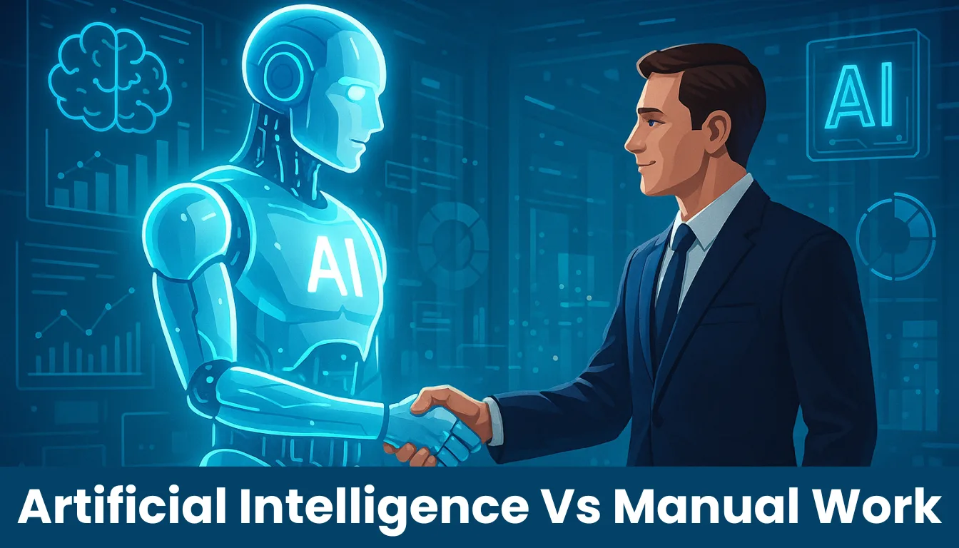 Artificial Intelligence Vs Manual Work